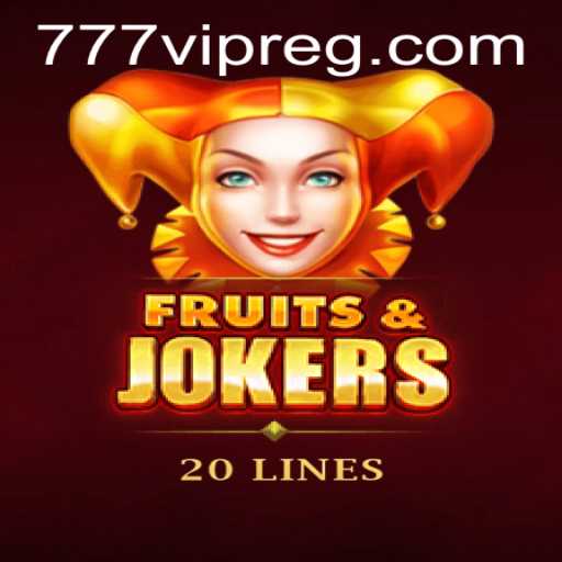 The Fascinating World of FruitsAndJokers20 and the Allure of 777vip