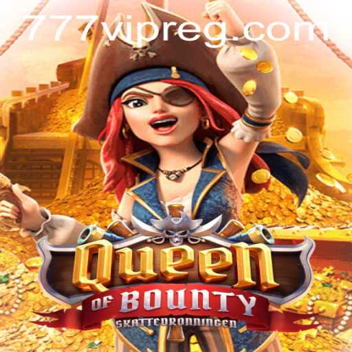 Discover the Thrills of Queen of Bounty: A Treasure-Laden Adventure
